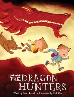 The dragon hunters : a Dragon Brothers book  Cover Image