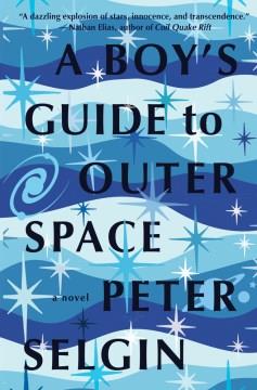 A boy's guide to outer space Book cover