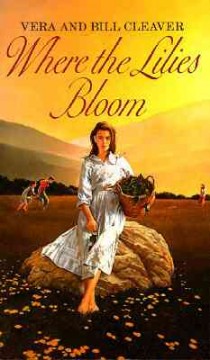 Where the lilies bloom  Cover Image