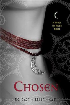 Chosen : a house of night novel  Cover Image