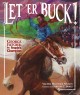Go to record Let 'er buck! : George Fletcher, the people's champion