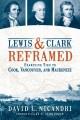 Go to record Lewis & Clark reframed : examining ties to Cook, Vancouver...