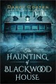 Go to record Haunting of Blackwood House