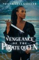 Go to record Vengeance of the pirate queen