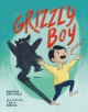 Go to record Grizzly boy