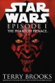 Go to record Star wars. Episode I : the phantom menace