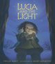 Go to record Lucia and the light